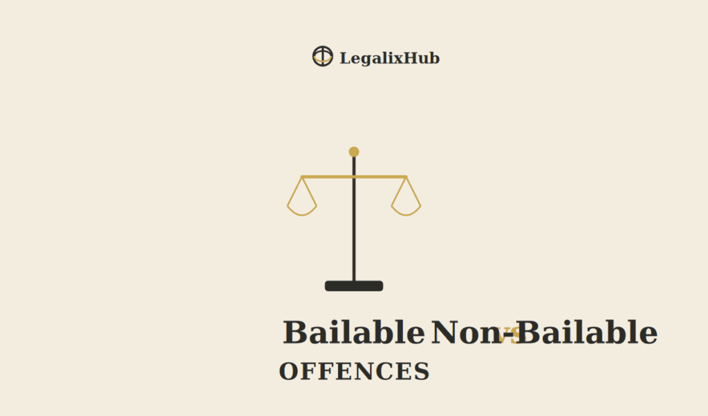 Bailable and Non-Bailable Offences in Pakistan