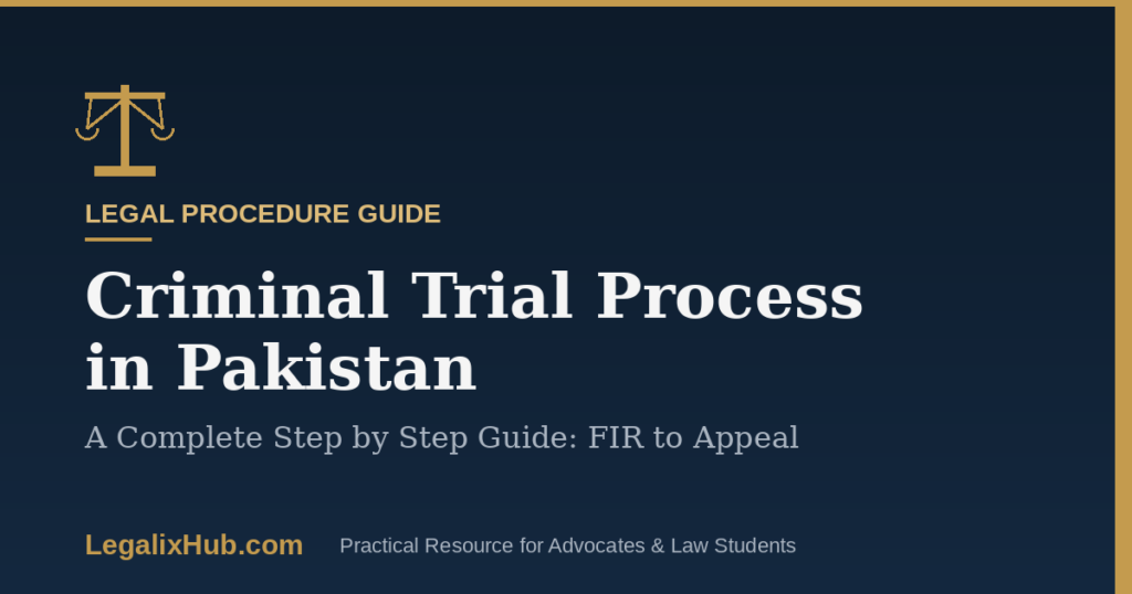 Criminal Trial Process in Pakistan