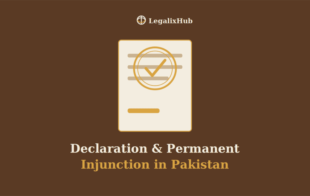 Suit for Declaration and Permanent Injunction in Pakistan